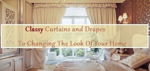 Classy Curtains and Drapes